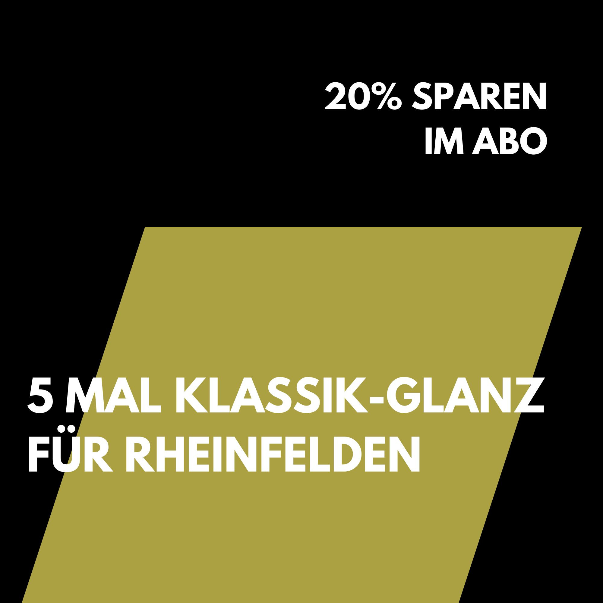 Abo Klassik Sterne Rheinfelden 24/25 (5 Konzerte)